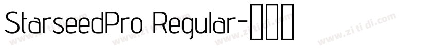 StarseedPro Regular字体转换 StarseedPro Regular字体转换